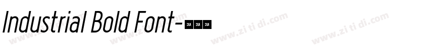 Industrial Bold Font字体转换